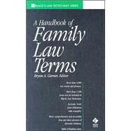 A Handbook of Family Law Terms by Garner, Bryan A., 9780314249067