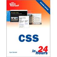 Sams Teach Yourself CSS in 24 Hours by Bartlett, Kynn, 9780672329067