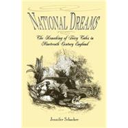 National Dreams by Schacker, Jennifer, 9780812219067