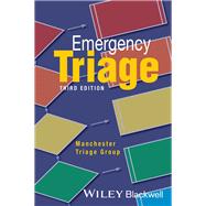 Emergency Triage Manchester Triage Group by Mackway-Jones, Kevin; Marsden, Janet; Windle, Jill, 9781118299067