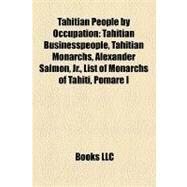 Tahitian People by Occupation by Not Available (NA), 9781157979067