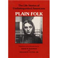 Plain Folk by Katzman, David M.; Tuttle, William M., Jr., 9780252009068