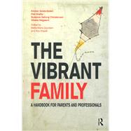 The Vibrant Family by Christensen, Susanne Soborg, 9780367329068