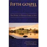 The Fifth Gospel (New Edition) The Gospel of Thomas Comes of Age by Patterson, Stephen J.; Bethge, Hans-Gebhard; Robinson, James M., 9780567549068