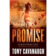Promise by Tony Cavanaugh, 9780733629068