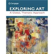 MindTap for Lazzari/Schlesier's Exploring Art: A Global, Thematic Approach, Revised, 5th Edition [Instant Access], 1 term by Lazzari, Margaret; Schlesier, Dona, 9781337909068