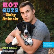 Hot Guys and Baby Animals 2020 Calendar by Khuner, Audrey; Newman, Carolyn, 9781449499068