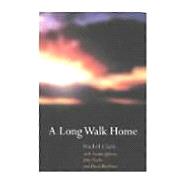 A Long Walk Home by Clark,Rachel, 9781857759068