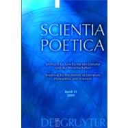 Scientia Poetica by Danneberg, Lutz; Kablitz, Andreas; Schmidt-Biggemann, Wilhelm; Thome, Horst; Vollhardt, Friedrich, 9783110209068