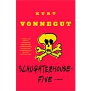 Slaughterhouse-Five : A Novel by Vonnegut, Kurt, 9780440339069