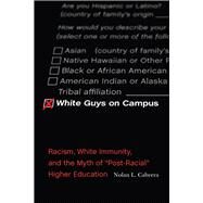 White Guys on Campus by Cabrera, Nolan L., 9780813599069