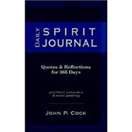 Daily Spirit Journal by Cock, John P., 9780966509069