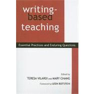 Writing-Based Teaching by Vilardi, Teresa; Chang, Mary, 9781438429069