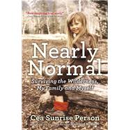 Nearly Normal by Person, Cea Sunrise, 9781443449069