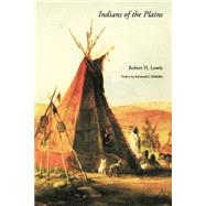 Indians of the Plains by Lowie, Robert H., 9780803279070