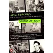 Visions of Cody by Kerouac, Jack (Author), 9780140179071