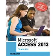 Microsoft Access 2013 Complete by Pratt, Philip J.; Last, Mary Z., 9781285169071