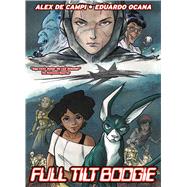 Full Tilt Boogie by De Campi, Alex; Ocaa, Eduardo, 9781781089071