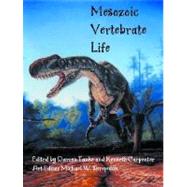 Mesozoic Vertebrate Life by Tanke, Darren H.; Carpenter, Kenneth; Skrepnick, Michael William, 9780253339072