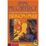 Dragonsinger by McCaffrey, Anne, 9781439529072