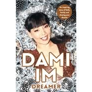 Dreamer by Im, Dami, 9780733649073