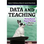 Data and Teaching by McDonald, Joseph P.; Isacoff, Nora M.; Karin, Dana, 9780807759073