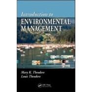 Introduction to Environmental Management by Theodore; Mary K., 9781420089073
