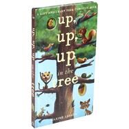 Up, Up, Up in the Tree by Lebrun, Maxime, 9781626869073