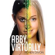Abby, Virtually by Divon, Ronen, 9781683509073