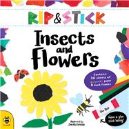 Rip & Stick Insects and Flowers by Dennis, Sarah; Hutchinson, Sam, 9781911509073