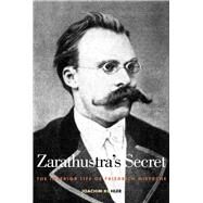 Zarathustras Secret by Khler, Joachim; Taylor, Ronald, 9780300219074