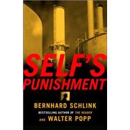 Self's Punishment by Schlink, Bernhard; Popp, Walter, 9780375709074
