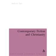 Contemporary Fiction and Christianity by Tate, Andrew, 9780826489074