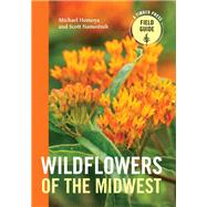 Wildflowers of the Midwest by Homoya, Michael; Namestnik, Scott, 9781604699074