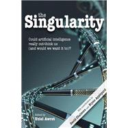 The Singularity by Awret, Uziel; Chalmers, David (CON); Appleyard, Bryan (CON), 9781845409074