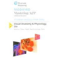 Modified Mastering A&P with Pearson eText -- Standalone Access Card -- for Visual Anatomy & Physiology (24 Week) by Martini, Frederic H.; Ober, William C.; Nath, Judi L.; Bartholomew, Edwin F.; Petti, Kevin F., 9780134509075