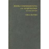 Book Commissioning and Acquisition by Davies, Gill, 9780203599075