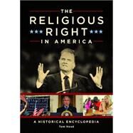 The Religious Right in America by Head, Tom, 9781610699075
