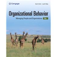 Organizational Behavior Managing People and Organizations by Griffin, Ricky W., 9780357899076