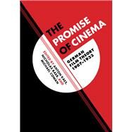 The Promise of Cinema by Kaes, Anton; Baer, Nicholas; Cowan, Michael, 9780520219076