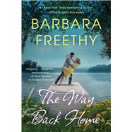 The Way Back Home by Freethy, Barbara, 9781982179076