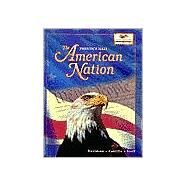 American Nation by Prentice Hall, 9780134349077