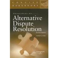 Principles of Alternative Dispute Resolution by Ware, Stephen J., 9780314149077