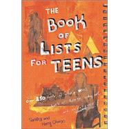 The Book of Lists for Teens by Choron, Harry, 9780618179077