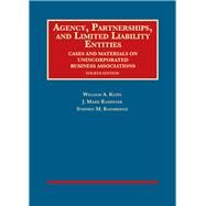 AGENCY, PARTNERSHIPS & LIMITED LIABILITY ENTITIES by Klein, William A.; Ramseyer, J. Mark; Bainbridge, Stephen M., 9781640209077