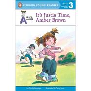 It's Justin Time, Amber Brown by Danziger, Paula; Ross, Tony, 9780698119079