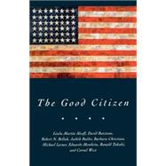The Good Citizen by Batstone,David;Batstone,David, 9780415929080