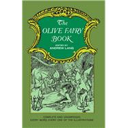 The Olive Fairy Book by Lang, Andrew, 9780486219080