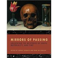 Mirrors of Passing by Seebach, Sophie; Willerslev, Rane, 9781785339080