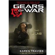 The Slab by Traviss, Karen, 9781982109080